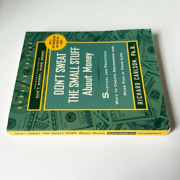 Don’t Sweat the Small Stuff About Money, Carlson, Softcover Book Hyperion 2001 - Picture 5 of 7
